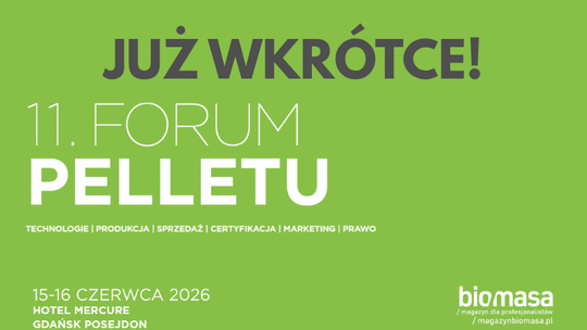 11. Forum Pelletu już 15–16 czerwca 2026 r. w Gdańsku