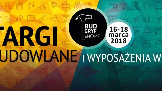 Bud-Gryf & Home 2018