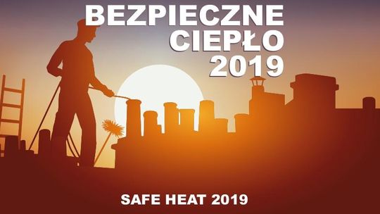 Konferencja „BEZPIECZNE CIEPŁO” 2019