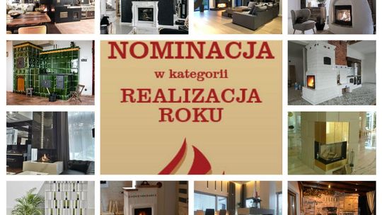 Płomień Roku 2018 - nominacje w kategorii Firma Wykonawcza - Realizacja Roku