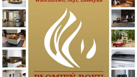 Płomień Roku 2019 - nominacje w kategorii Produkt Roku - Wzornictwo, Styl, Estetyka
