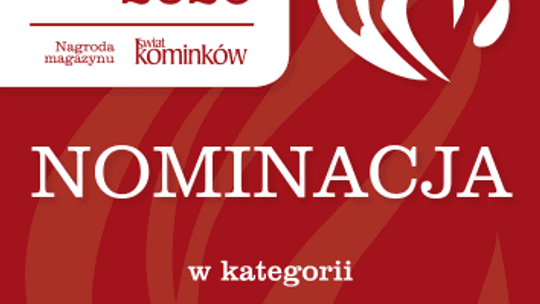 Płomień Roku 2020 - nominacje w kategorii Produkt - Wzornictwo, Styl, Estetyka