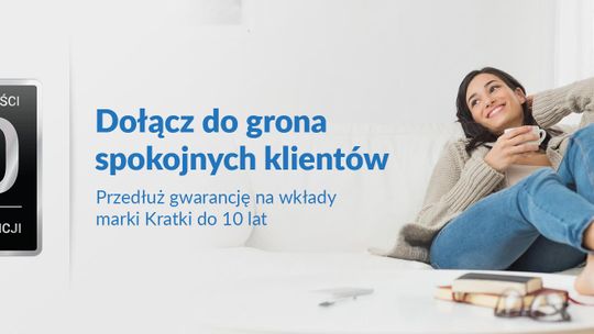 Przedłuż gwarancję do 10 lat na wkłady marki Kratki