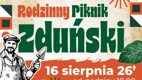 Rodzinny Piknik Zduński - 16 sierpień 2026