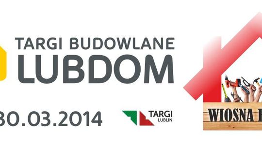 Targi Budowlane LUBDOM 28-30.03.2014