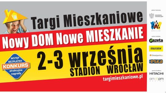 Targi Nowy Dom Nowe Mieszkanie we Wrocławiu 