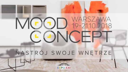 Targi Wnętrz i Designu "Mood Concept 2018"