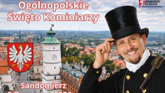 XXIX Święto Kominiarzy 5-7 czerwca w Sandomierzu