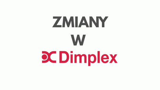 Zmiany w Dimplexie