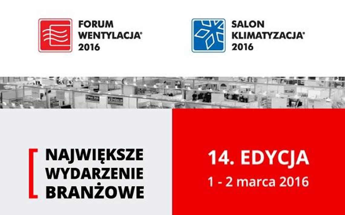 14. edycja  FORUM WENTYLACJA - SALON KLIMATYZACJA