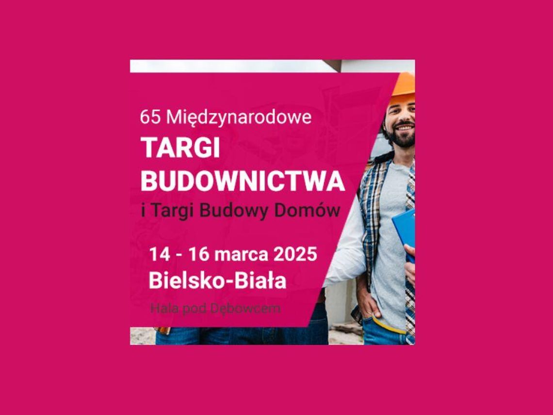 Targi "Twój Dom” 2025 oraz Targi „mobiDOM”, Bielsko - Biała (14-16.03.2025)