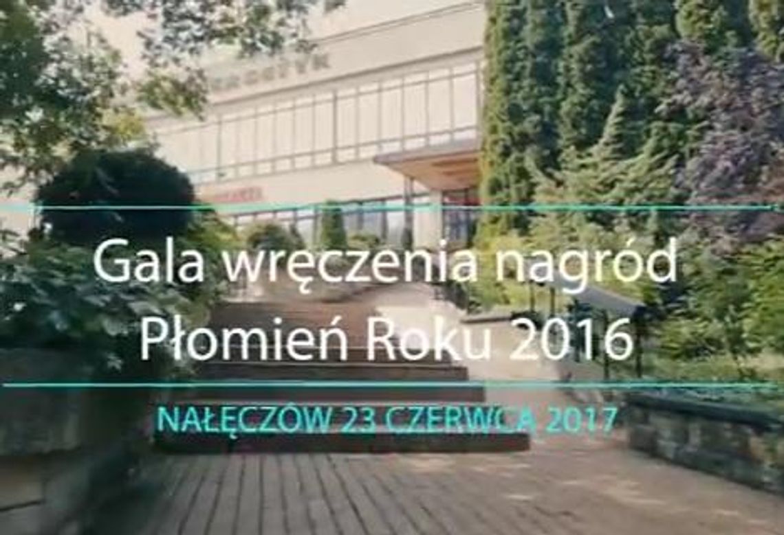 Gala wręczenia nagród Płomień Roku za 2016 rok - VIDEO