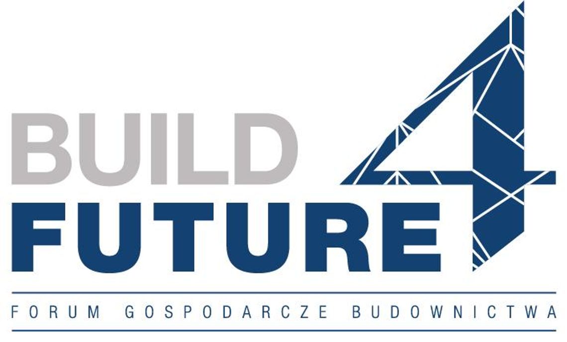 III edycja Forum Gospodarczego Budownictwa "Build4Future"