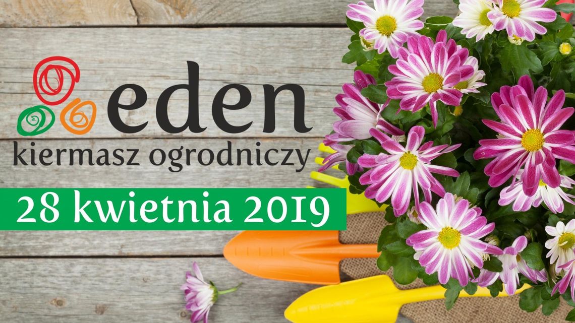 Kiermasz Ogrodniczy EDEN