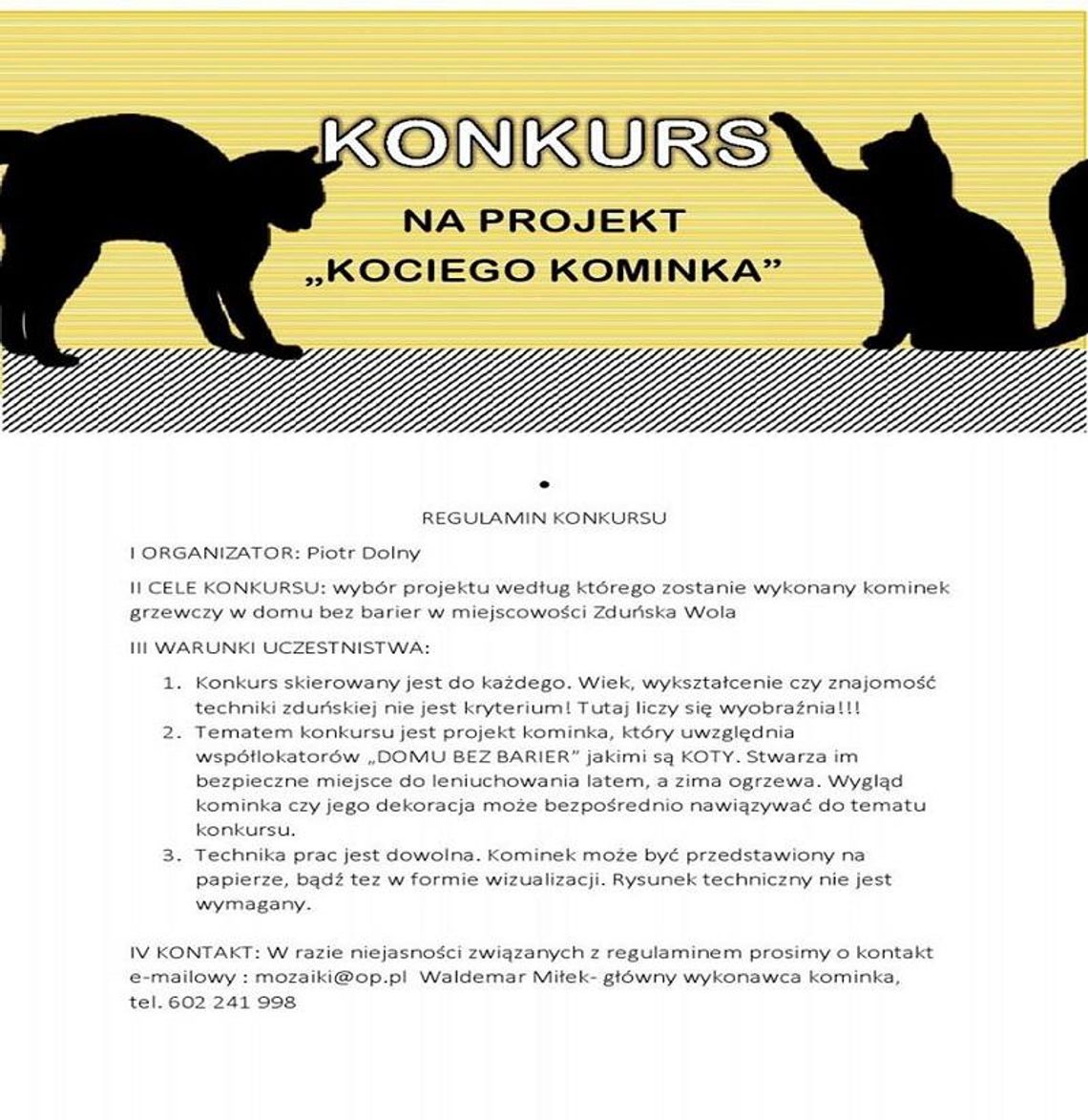 Konkurs na projekt  KOCIEGO KOMINKA w  DOMU BEZ BARIER