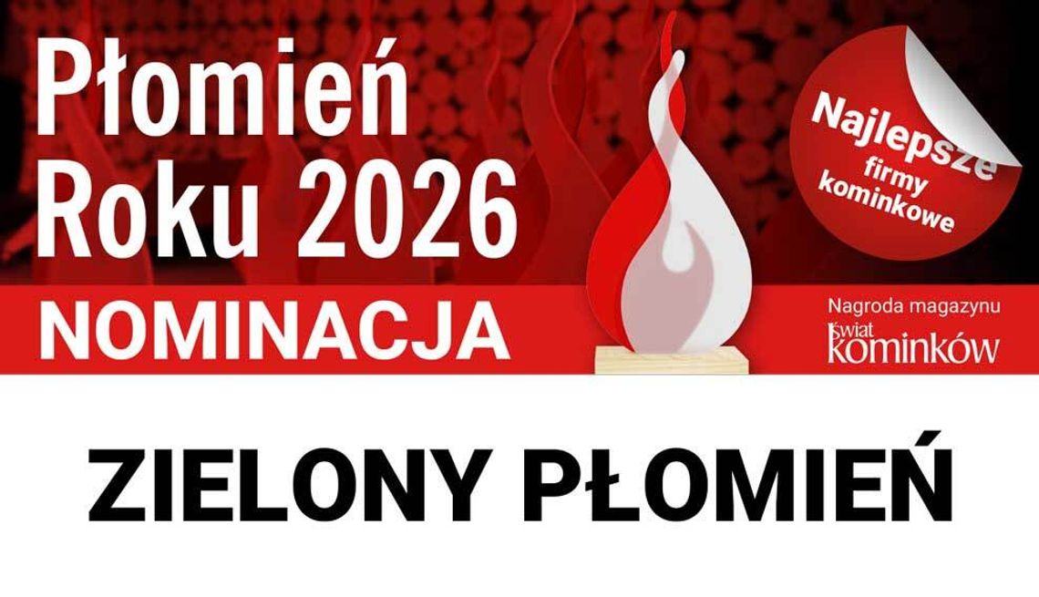 Nominacje do nagrody Płomień Roku 2026 w kategorii Zielony Płomień