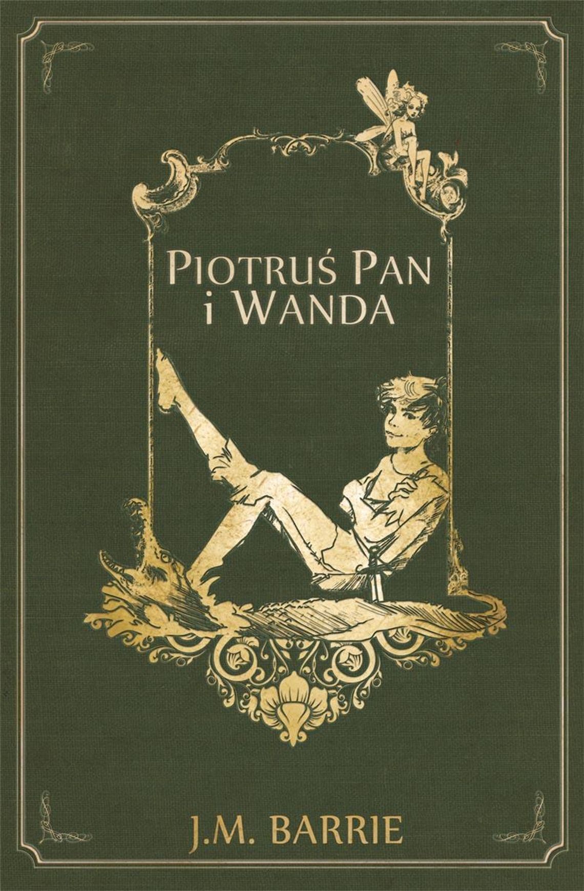 "Piotruś Pan i Wanda" James Matthew Barrie