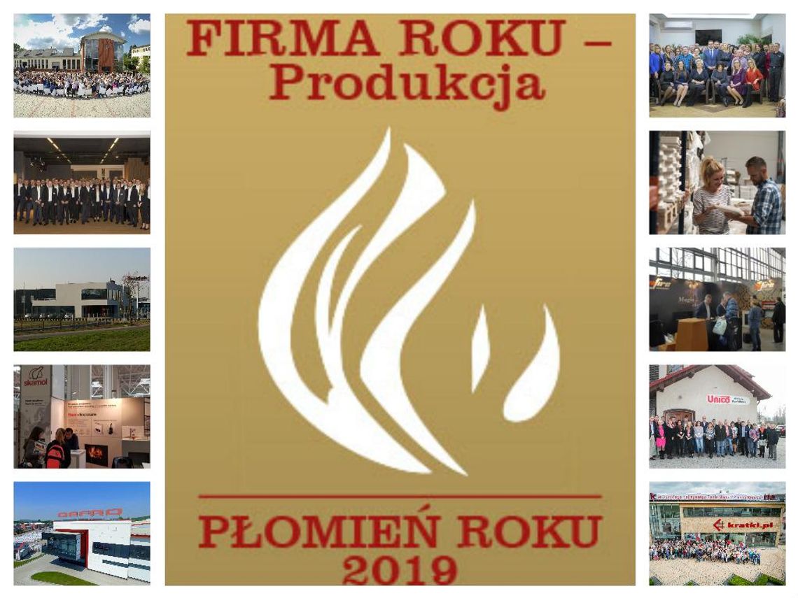 Płomień Roku 2019 - nominacje w kategorii Firma Roku - Produkcja