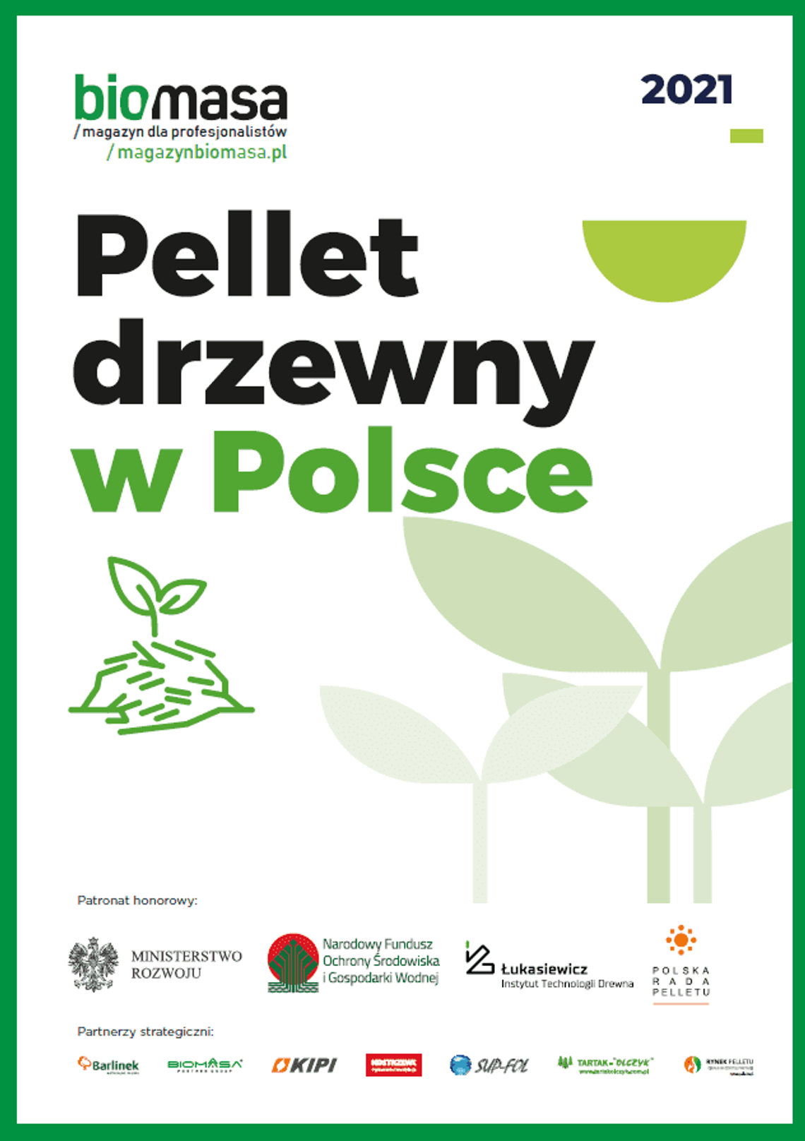 Raport " Pellet drzewny w Polsce"