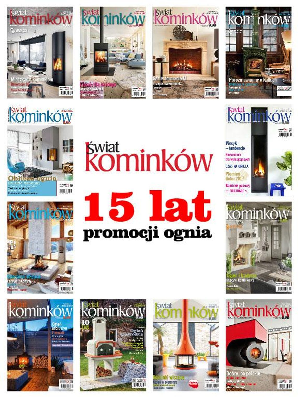 Świat Kominków - 15 lat promocji ognia