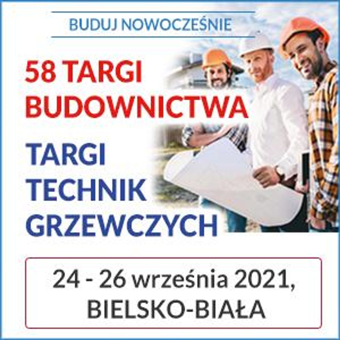 Targi Budownictwa i Technik Grzewczych w Bielsku – Białej - 24-26.09