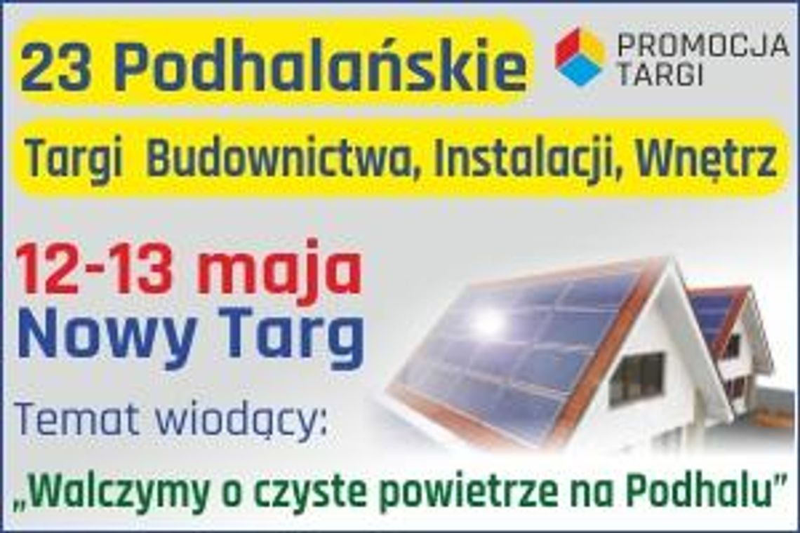 Targi Budownictwa, Instalacji i Wyposażenia Wnętrz w Nowym Targu