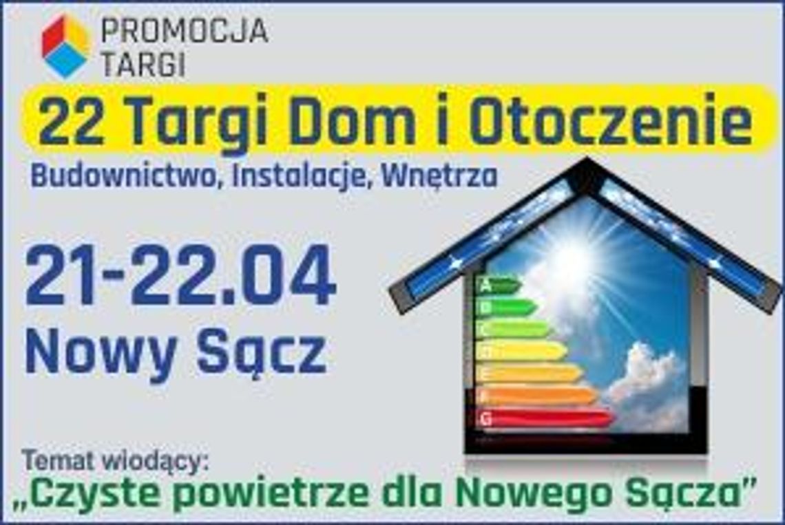 Targi Dom i Otoczenie – Budownictwo, Wnętrza w Nowym Sączu