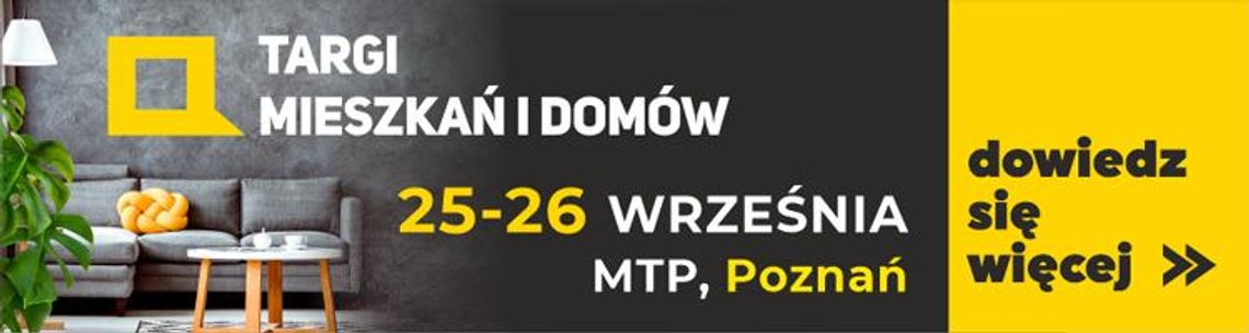 Targi Mieszkań i Domów w Poznaniu - 25-26.09