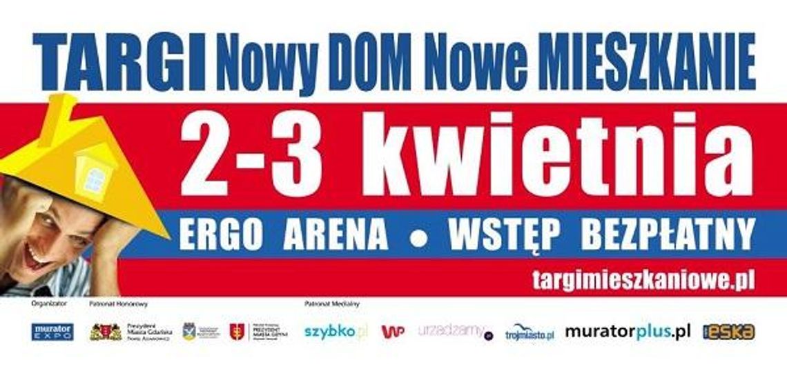 Targi Mieszkaniowe Nowy DOM Nowe MIESZKANIE