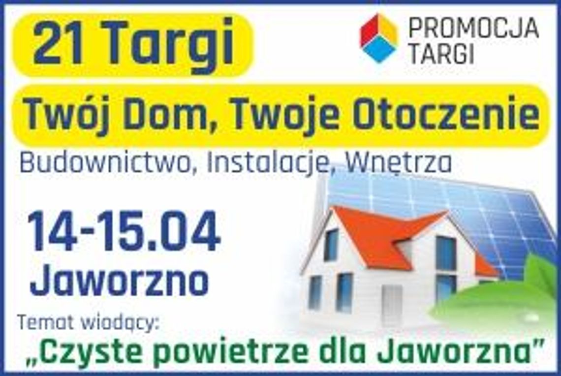 Targi Twój Dom, Twoje Otoczenie - Budownictwo, Ogrzewanie, Wnętrza