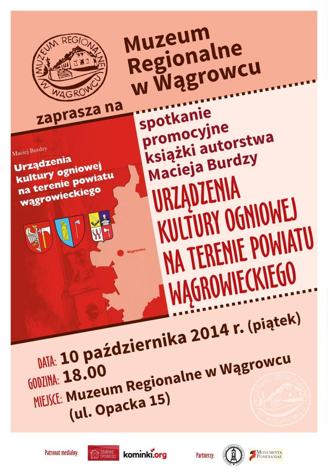 "Urządzenia kultury ogniowej na terenie powiatu wągrowieckiego" - promocja książki