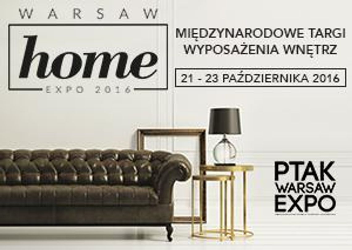 Warsaw Home  21 -23 październik 2016