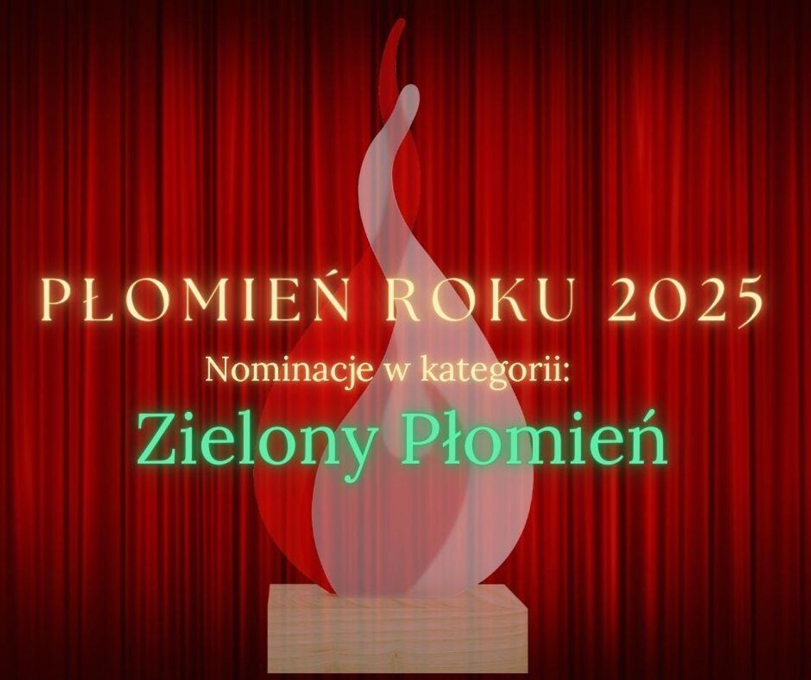 Zielony Płomień - nominacje Płomień Roku 2025