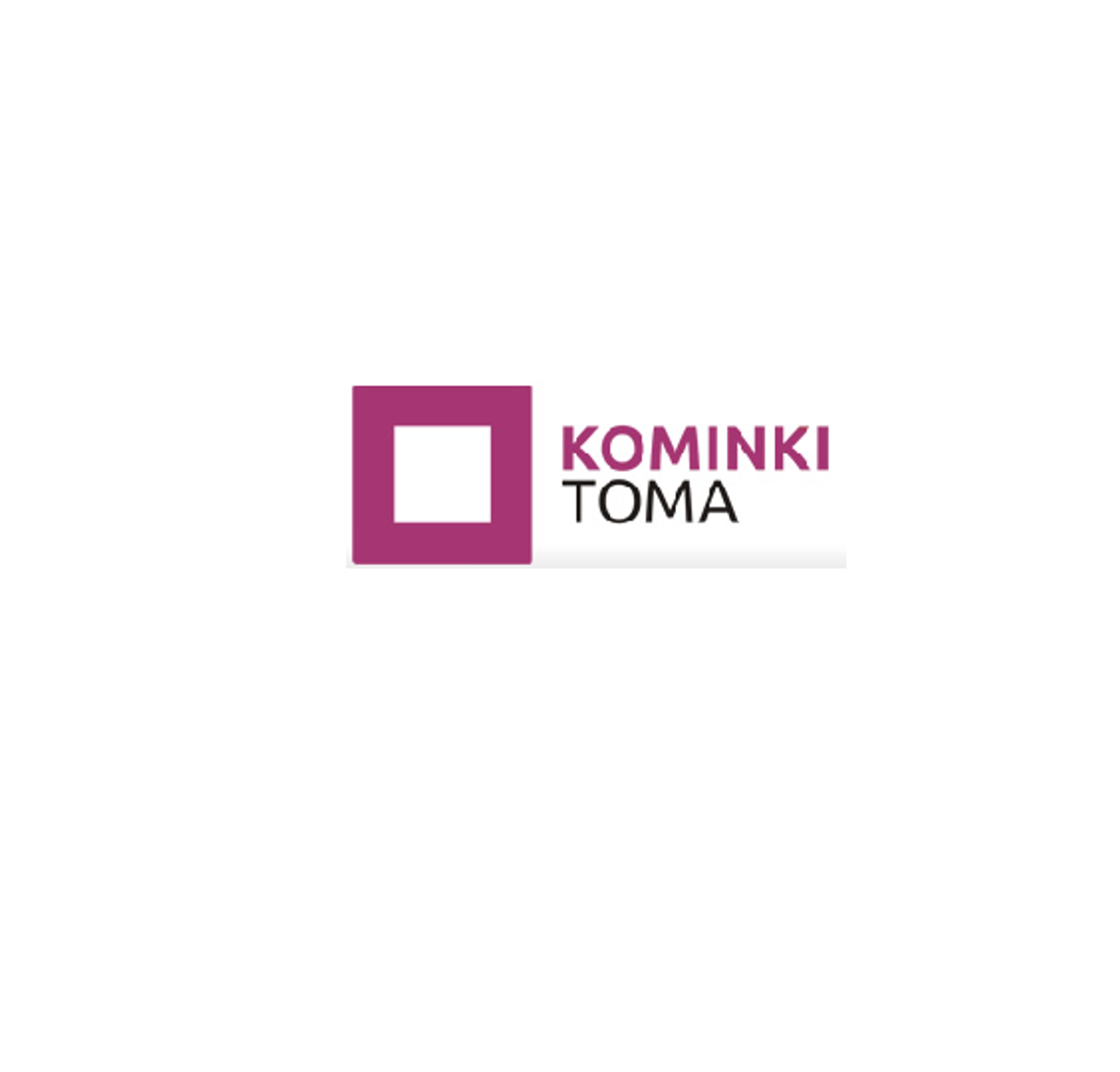 TOMA KOMINKI TOMA KOMINKI